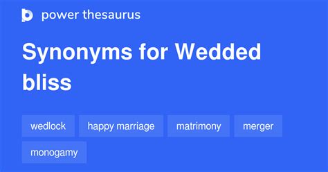 bliss synonym|wedded bliss synonym.